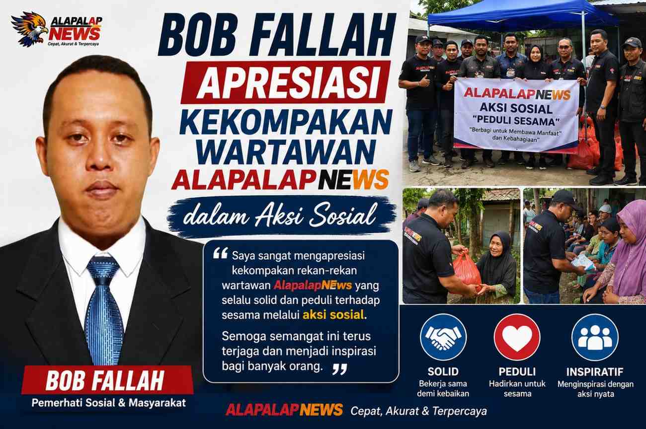 Bob Fallah C.BJ, C.PA Direktur PT DIB Nusantara Media Apresiasi Terhadap Wartawan AlapalapNews Gelar Jumat Berkah